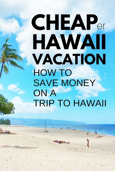 Getting paid and paying fees. How much does it cost to go to Hawaii? Money-saving tips ...