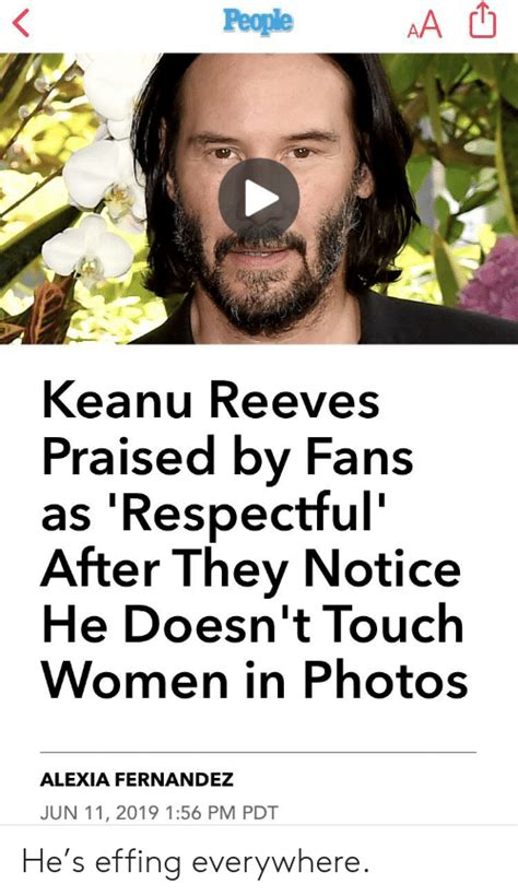 People Aa Keanu Reeves Praised By Fans As Respectful After They Notice He Doesn T Touch Women