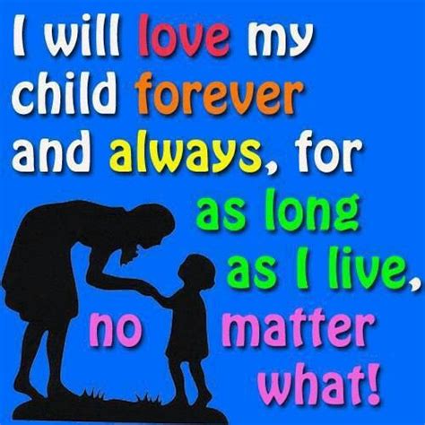 Love My Child Love My Kids My Children Quotes I Love My Son