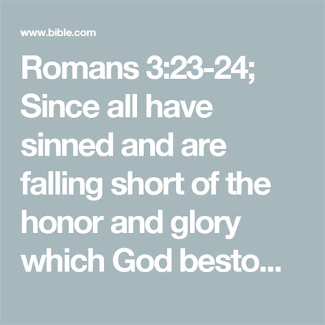 Romans 323 24 Since All Have Sinned And Are Falling Short Of The