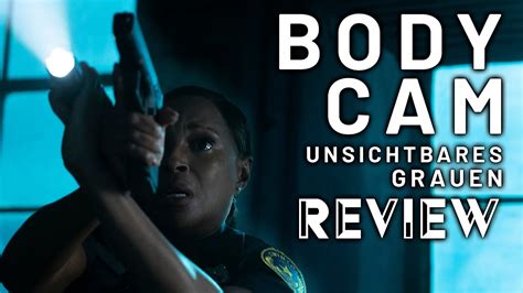 Body Cam Kritik Review Myd Film Youtube