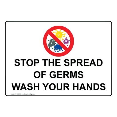 Stop The Spread Of Germs Wash Your Hands Sign Nhe 26629 Hand Washing