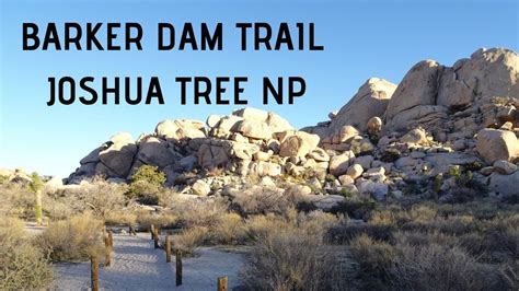 Barker Dam Trail Best Things To Do Joshua Tree Np Hikes Jtree Youtube