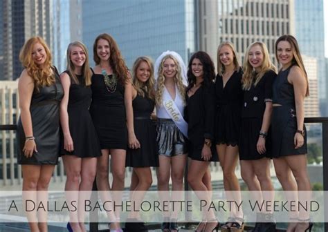 Alyssas Dallas Bachelorette Party Weekend Real