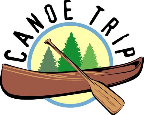Canoe Clipart Canoe Trip Canoe Canoe Trip Transparent Free For