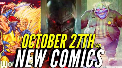 New Comic Books Releasing October 27th 2021 Marvel Comics And Dc Comics