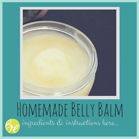 How To Make Your Own Belly Balm The Balm Homemade Balm Stretch Mark Cream