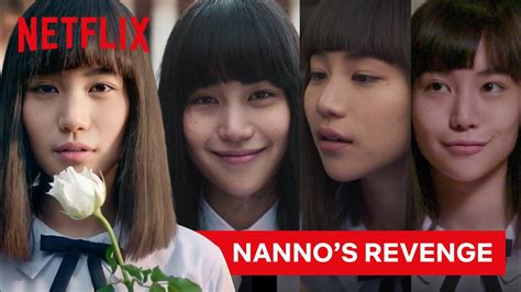 Cute But Deadly Nanno And Her Sweet Revenge 😈 Rewind Girl From Nowhere Netflix Youtube