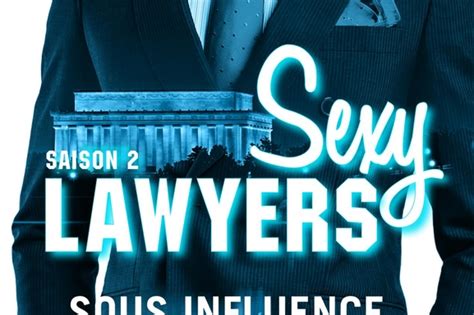 Sexy Lawyers 2 La Sortie Littéraire De Lannée Castingfr