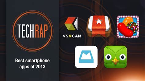 Best Smartphone Apps Of 2013 Techrap Youtube
