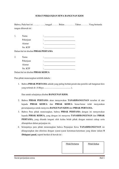 Demikian surat perjanjian jual beli rumah ini dibuat dengan penuh kesadaran dan tanpa paksaan antara para pihak dan supaya dipatuhi sebagai hukum yang mengikat para pihak. SURAT PERJANJIAN SEWA BANGUNAN/KIOS - Catatan Digital