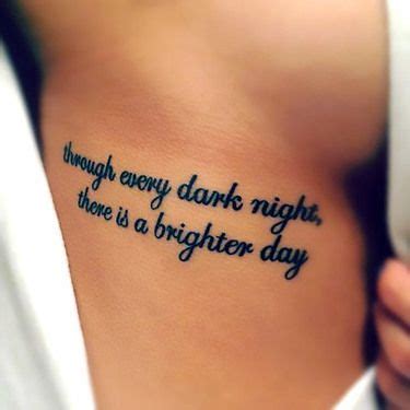 I have a quote tattooed on my right foot. Girls Rib Cage Tattoos Quotes