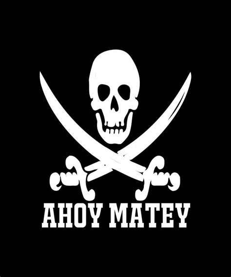 Pirate Ahoy Matey Digital Art By Alberto Rodriguez Fine Art America