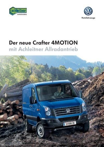 Der Neue Crafter 4motion Mit Achleitner Allradantrieb Vw