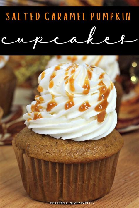 Salted Caramel Pumpkin Cupcakes