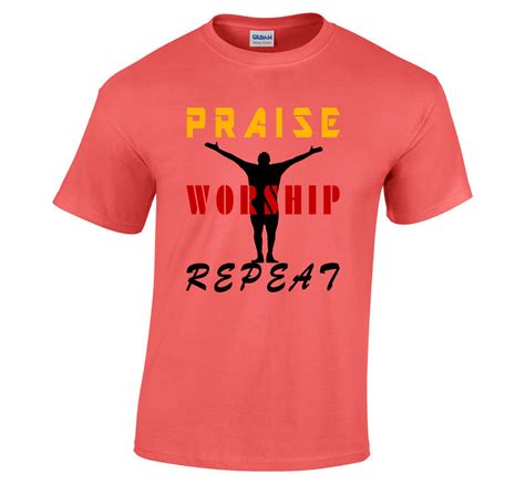 Praise Worship Repeat T Shirt Cannon Keepsakes