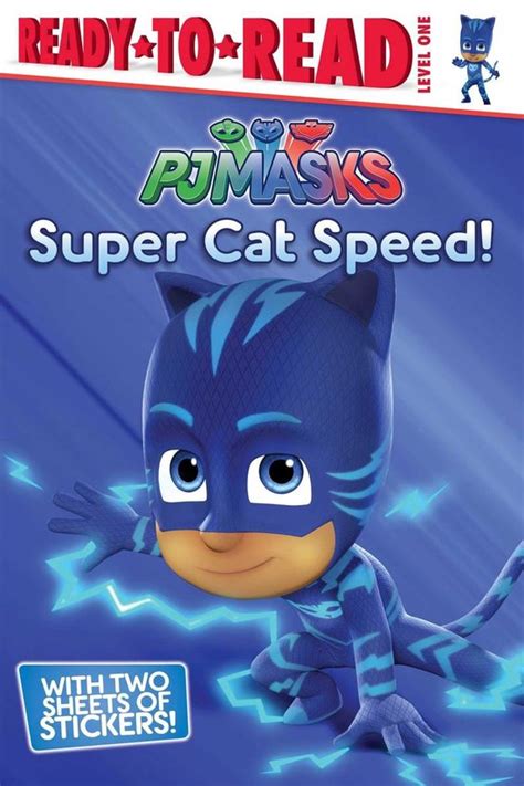 Super Cat Speed Ready To Read Level 1 Pj Masks Cala Spinner
