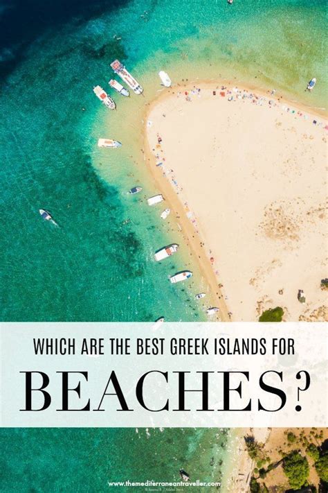 15 Best Greek Islands For Beaches Best Greek Islands Best Island