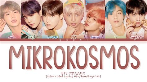 Bts 방탄소년단 Mikrokosmos 소우주 Color Coded Lyrics Hanromeng가사