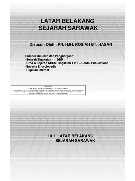 Atau khabar angin?jom, lihat video ini. 10.1 Latar Belakang Sejarah Sarawak | Graphics Software ...