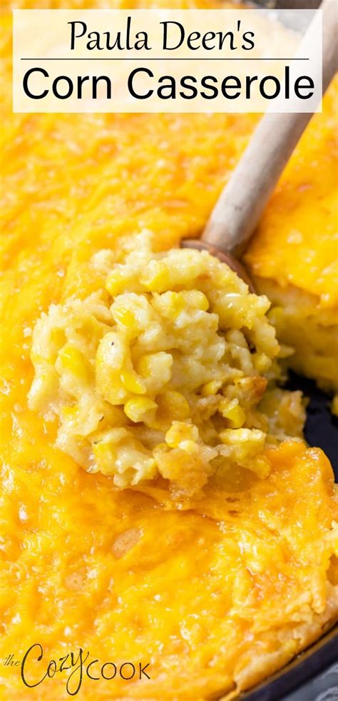 Paula Deen S Corn Casserole Corn Recipes Side Dishes Casserole Side Dishes Thanksgiving