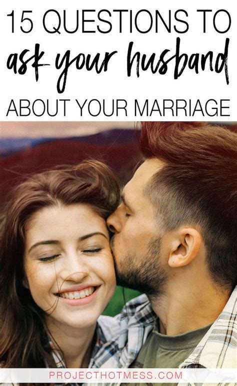 15 Questions To Ask Your Husband About Your Marriage Marriage Inspiration Marriage Marriage
