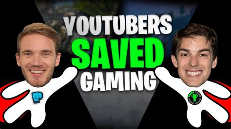 Top 10 Youtubers Who Saved Gaming Youtube