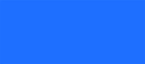 Hex Color 1e6eff Color Name Dodger Blue Rgb30110255 Windows