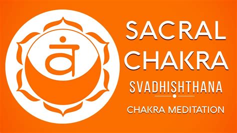 Powerful Swadhisthana Chakra Beej Mantra Vam Chants Sacral Chakra