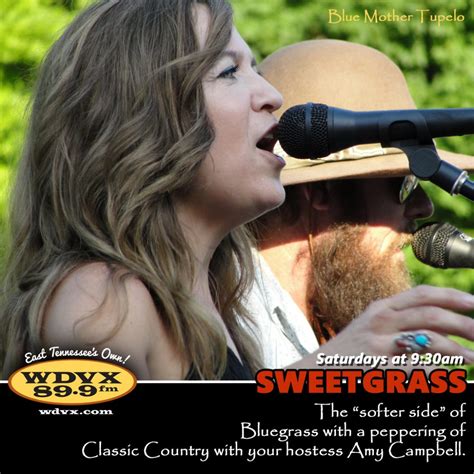 East Tennessees Own Wdvx — Sweetgrass Block