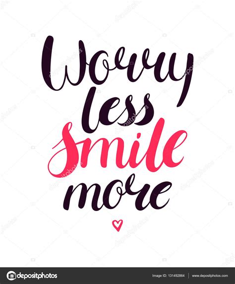 Worry Less Smile More — Stock Vector © Greyant 131492864