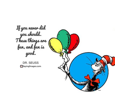 Dr seuss quotes about education. 40 Favorite Dr. Seuss Quotes To Make You Smile | SayingImages.com