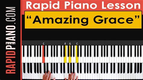 How To Play Amazing Grace Piano Tutorial And Lesson Youtube