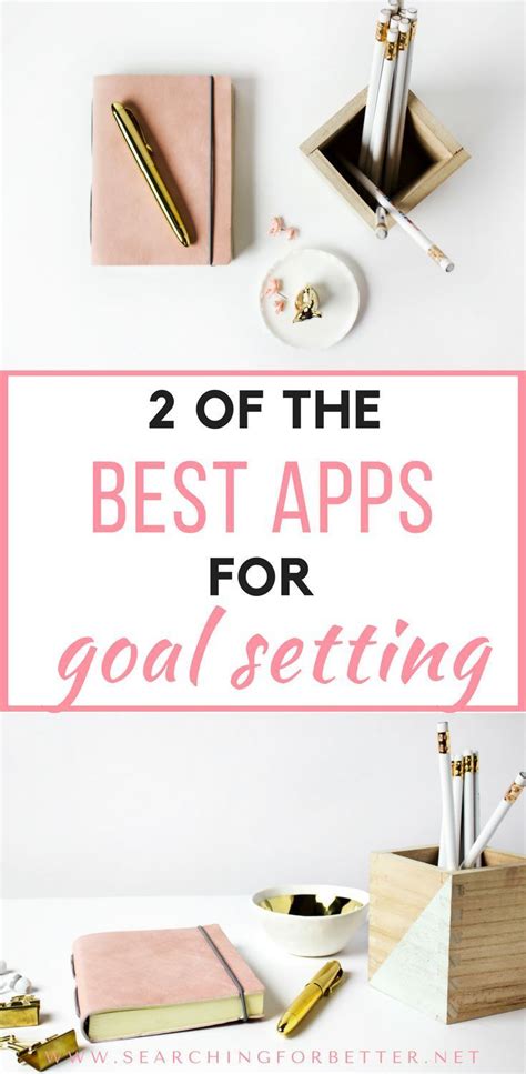 Overwhelmed Need Help Setting Goals Here Are 2 Apps For Goal Setting