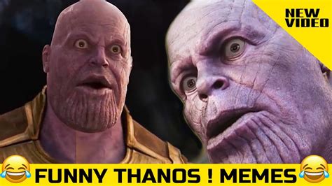 Thanos Funny Thanos Memes Extremely Funny Youtube