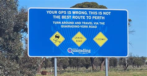 The Rise Of ‘your Gps Is Wrong Signs Around Australia