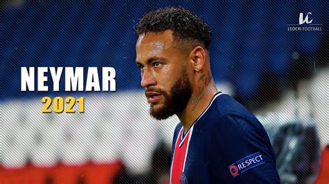 Neymar Jr 202021 Dribbling Skills And Goals Youtube