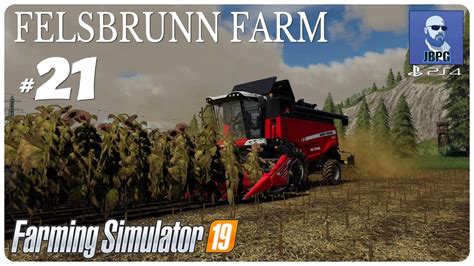 Fs19 Ps4 Felsbrunn Farm Episode 21 Back On The Money Grind Youtube