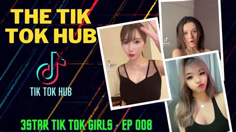 Hottest Tiktok Girls Compilation 3⭐ Tik Tok Girls 🍑 Episode 008 Youtube