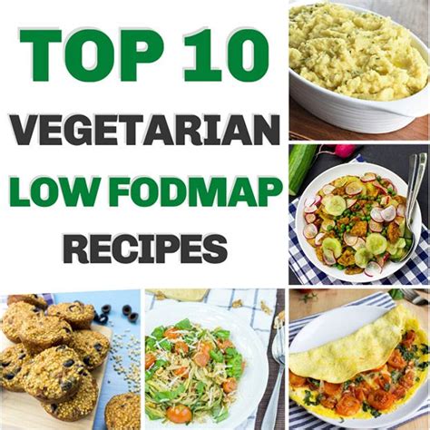 top 10 vegetarian low fodmap recipes recipe fodmap recipes low fodmap recipes vegetarian