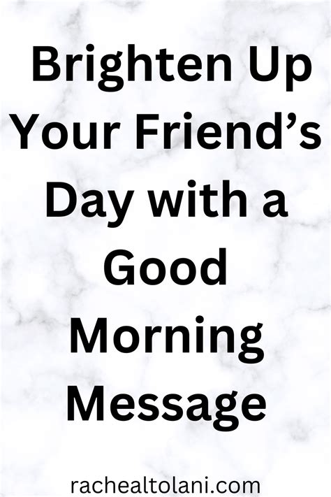 67 Wonderful Good Morning Messages For Friends