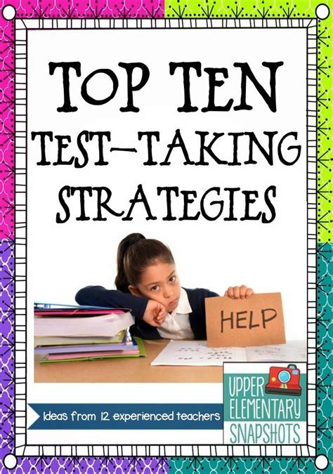 Top Ten Test Taking Strategies Test Taking Skills Test Taking