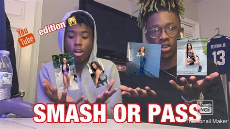 Smash Or Pass Youtube Edition 🙀🙀🙀 Youtube