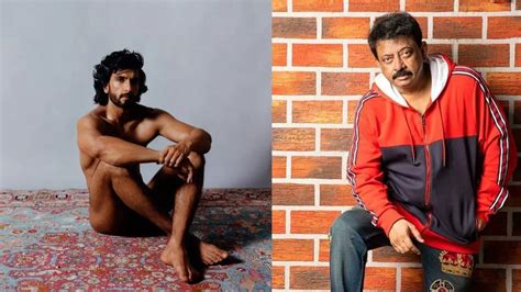 Filmmaker Ram Gopal Varma Reacts To Ranveer Singhs Nude Pictures Says