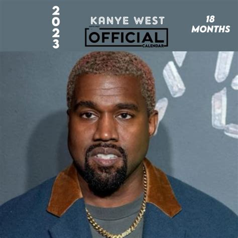Buy Kanye West 2023 Calendar Celebrity Calendar 2023 July 2022