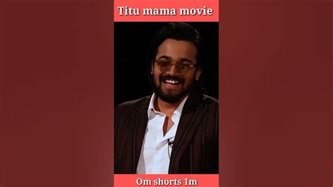 Titu Mama Moviebhuvan Bam Interviewbb Ki Vinesshorts Facts Shorts Youtube