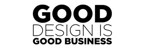 Why Good Design Is Essential For Good Business