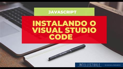 Instalando Visual Studio Code Vscode Youtube