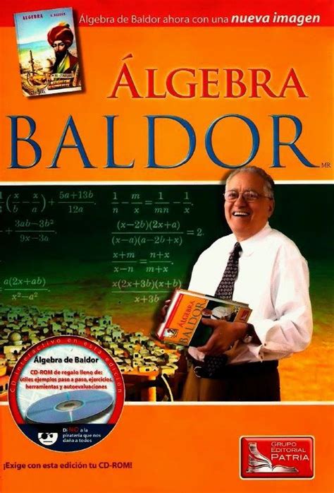 Fue autor del célebre libro de texto álgebra, publicado por primera vez en 1941. Algebra de Baldor - Nueva Imagen | Libros Gratis | Algebra ...
