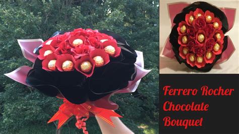 Diy Chocolate Bouquet Ferrero Rocher Chocolate Bouquet Tutorial